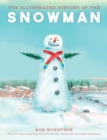 Illustrated History of the Snowman - eBook