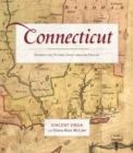Connecticut : Mapping the Nutmeg State through History - Book
