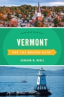 Vermont Off the Beaten Path® : Discover Your Fun - Book