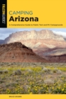 Camping Arizona : A Comprehensive Guide to Public Tent and RV Campgrounds - Book