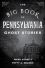 Big Book of Pennsylvania Ghost Stories - eBook