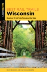 Best Rail Trails Wisconsin : More than 70 Rail Trails Throughout the State - Book