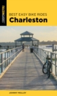 Best Easy Bike Rides Charleston - eBook