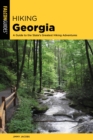 Hiking Georgia : A Guide to the State's Greatest Hiking Adventures - eBook