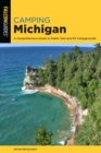 Camping Michigan : A Comprehensive Guide To Public Tent And Rv Campgrounds - Book