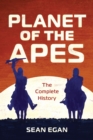 Planet of the Apes : The Complete History - Book