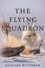 Flying Squadron : A Nathaniel Drinkwater Novel - eBook