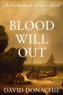 Blood Will Out : A Contraband Shore Novel - eBook