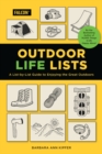 Outdoor Life Lists : A List-by-List Guide to Enjoying the Great Outdoors - Book
