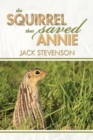 The Squirrel That Saved Annie - eBook
