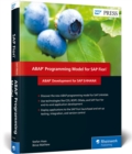 ABAP Development for SAP S/4HANA : ABAP Programming Model for SAP Fiori - Book