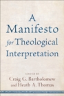 A Manifesto for Theological Interpretation - eBook