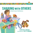 Sharing with Others (Growing God's Kids) : A Book about Selfishness - eBook