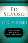 Strongholds : What They Are and How to Pull Them Down - eBook