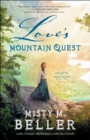 Love's Mountain Quest (Hearts of Montana Book #2) - eBook