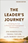 The Leader's Journey : Accepting the Call to Personal and Congregational Transformation - eBook