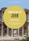 Commentary on John : From The Baker Illustrated Bible Commentary - eBook