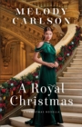 A Royal Christmas : A Christmas Novella - eBook