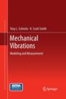 Mechanical Vibrations : Modeling and Measurement - Book