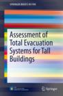 Assessment of Total Evacuation Systems for Tall Buildings - eBook