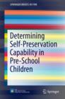 Determining Self-Preservation Capability in Pre-School Children - eBook
