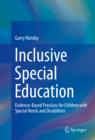 Inclusive Special Education : Evidence-Based Practices for Children with Special Needs and Disabilities - eBook
