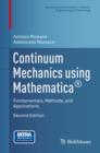 Continuum Mechanics using Mathematica(R) : Fundamentals, Methods, and Applications - eBook