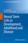 Neural Stem Cells in Development, Adulthood and Disease - eBook