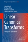 Linear Canonical Transforms : Theory and Applications - eBook