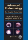 Advanced Endourology : The Complete Clinical Guide - Book