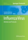 Influenza Virus : Methods and Protocols - Book
