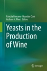 Yeasts in the Production of Wine - eBook