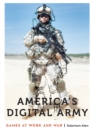 America's Digital Army : Games at Work and War - eBook