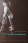 Certain Loneliness : A Memoir - eBook