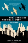 Mobilized American West, 1940-2000 - eBook