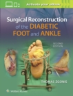 Surgical Reconstruction of the Diabetic Foot and Ankle - Book