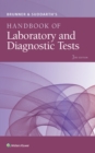Brunner & Suddarth's Handbook of Laboratory and Diagnostic Tests - Book