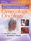 Operative Techniques in Gynecologic Surgery : Gynecologic Oncology - Book