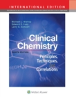 Clinical Chemistry : Principles, Techniques, Correlations - Book