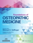 Foundations of Osteopathic Medicine : Philosophy, Science, Clinical Applications, and Research - eBook