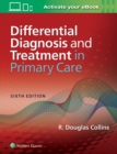 Differential Diagnosis and Treatment in Primary Care - Book