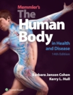 Memmler's The Human Body in Health and Disease - Book