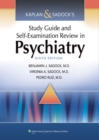 Kaplan & Sadock's Study Guide and Self-Examination Review in Psychiatry - eBook