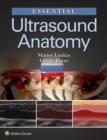 Essential Ultrasound Anatomy - Book