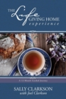 The Lifegiving Home Experience - Book