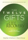 The Twelve Gifts of Life Recovery - eBook
