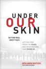 Under Our Skin - Book