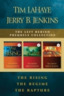 The Left Behind Prequels Collection: The Rising / The Regime / The Rapture - eBook