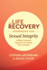 Life Recovery Workbook for Sexual Integrity, The - Book
