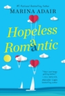 Hopeless Romantic : A Beautifully Written and Entertaining Romantic Comedy - Book